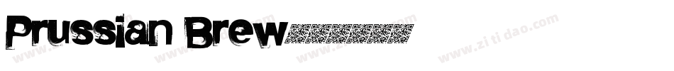 Prussian Brew字体转换